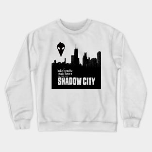 Shadow City B&W Crewneck Sweatshirt